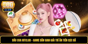 Bầu Cua HITCLUB