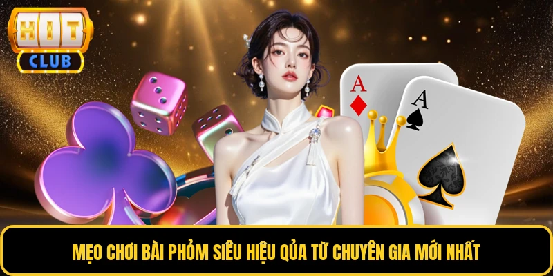 Mẹo Chơi Bài Phỏm