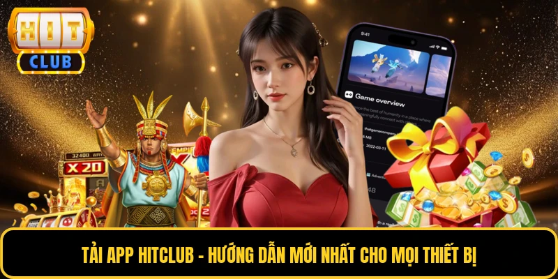 Tải App HITCLUB